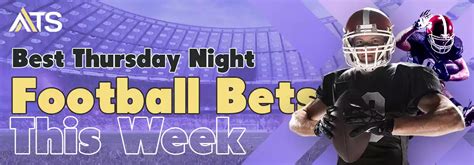 best bets for thursday night football